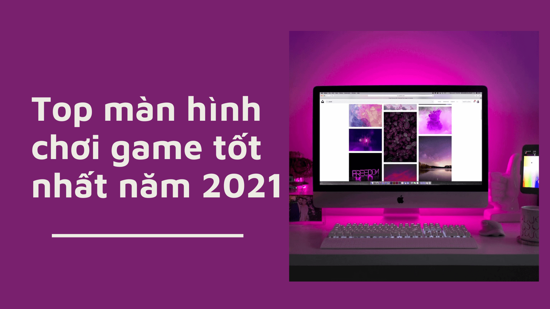 top-man-hinh-choi-game-tot-2021